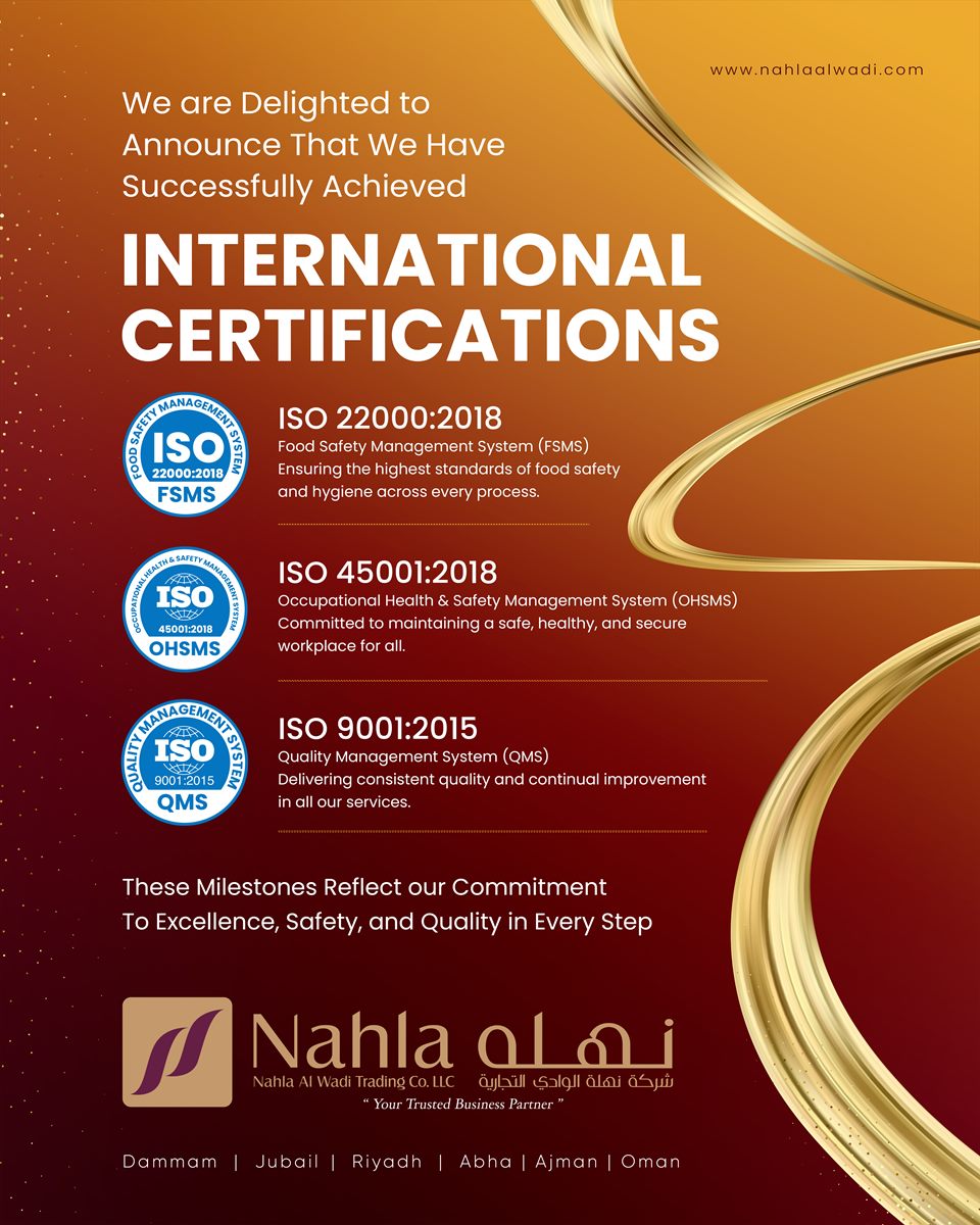 Nahla Al Wadi Trading Co. LLC Achieves Three Prestigious International ISO Certifications